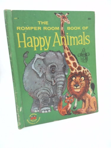 The ROMPER ROOM Book of HAPPY ANIMALS #687R (Wonder Books)