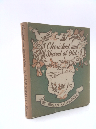 CHERISHED AND SHARED OF OLD
