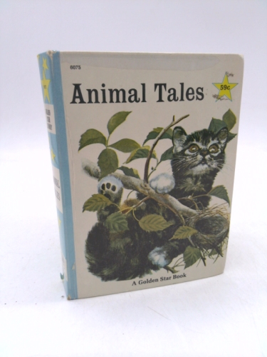 Animal Tales. a Golden Star Book