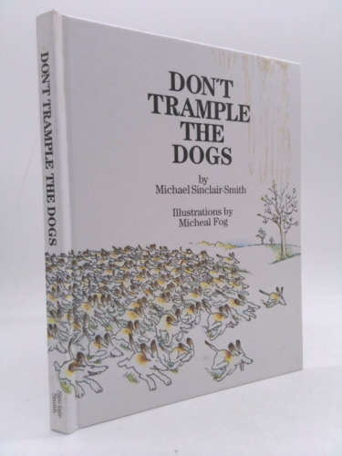 Don't Trample The Dogs