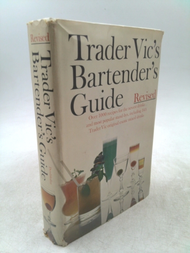Trader Vic's Bartender's Guide, Revised