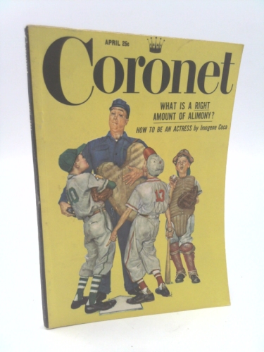 CORONET MAGAZINE April 1955, Vol. 37, No 6