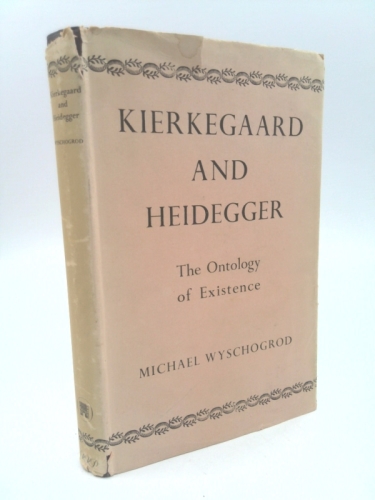 Kiergaard and Heidegger: The Ontology of Existence