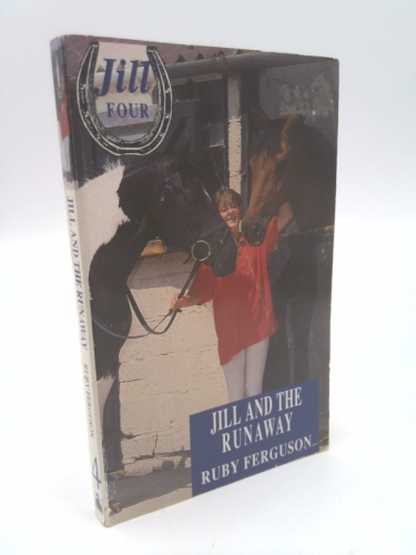 JILL: Jill 04: Jill and The Runaway by Ruby Ferguson (15-Apr-1993) Paperback