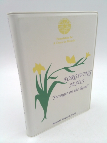 Forgiving Jesus: Stranger on the Road