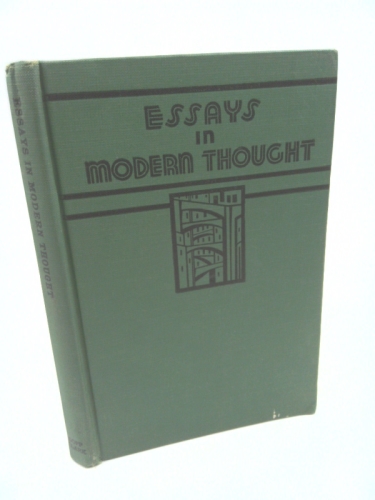 ESSAYS IN MODERN THOUGHT