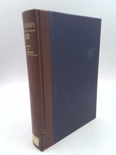 Ullmanns Encyklopadie Der Technischen Chemie: Bd 25