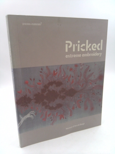 Pricked: Extreme Embroidery
