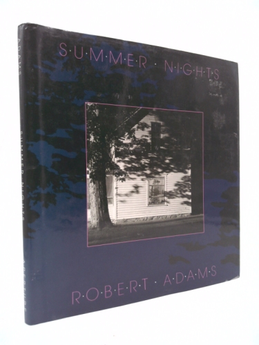 Robert Adams: Summer Nights