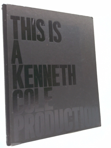 This Is A Kenneth Cole Production