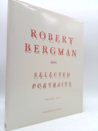 Robert Bergman: Selected Portraits