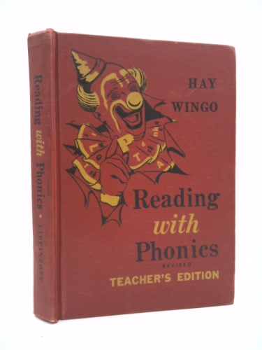 Reading with Phonics. Revised. Teacher's Edition [and] Reading with Phonics. Revised [student's edition]