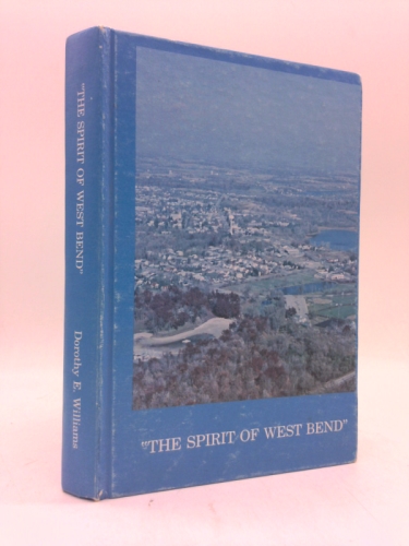 The Spirit of West Bend