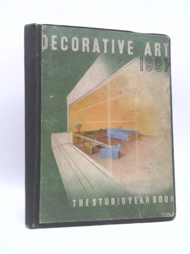 Decorative Art 1937 Year Book of "The Studio"