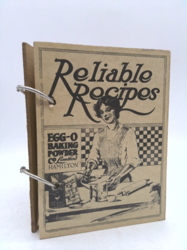 Olde Time Cook Book: Reliable Recipes