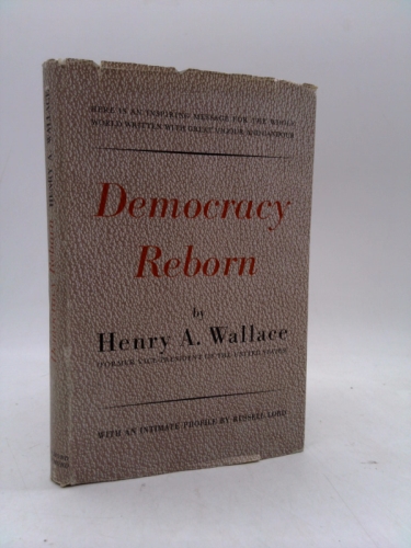 Democracy Reborn (Franklin D. Roosevelt and the era of the New Deal)
