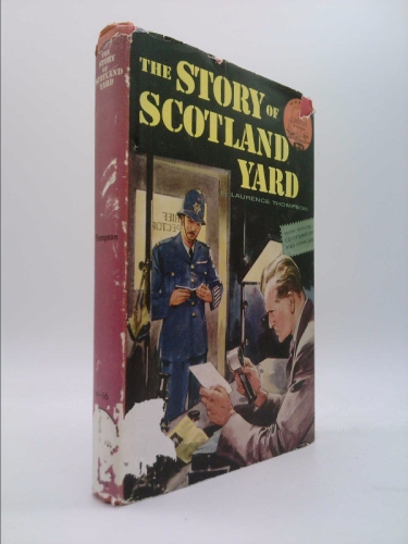 The story of Scotland Yard (World landmark books, 16)