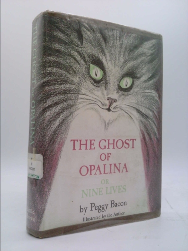 The Ghost of Opalina, or Nine Lives