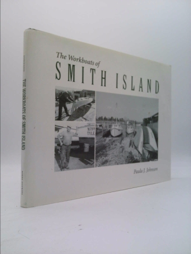 The Workboats of Smith Island