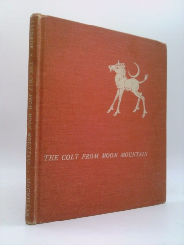 The colt from Moon mountain,