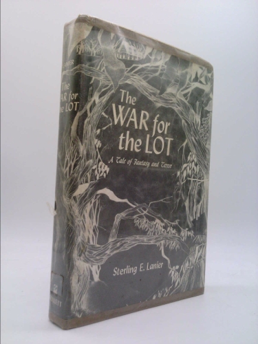 The war for The lot;: A tale of fantasy and terror