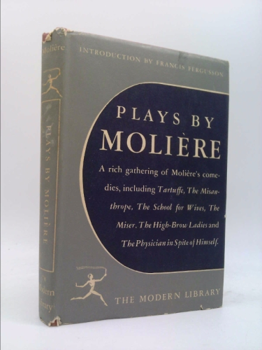 PLAYS By MOLIERE. Modern Library #78.