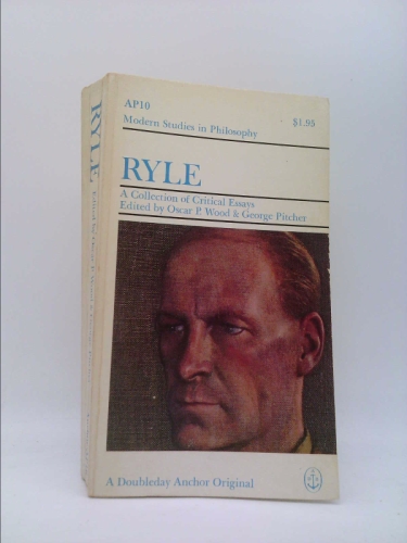 Ryle; a Collection of Critical Essays