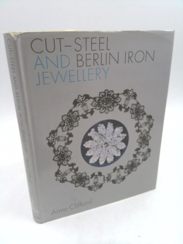 Cut Steel and Berlin Iron Jewellery