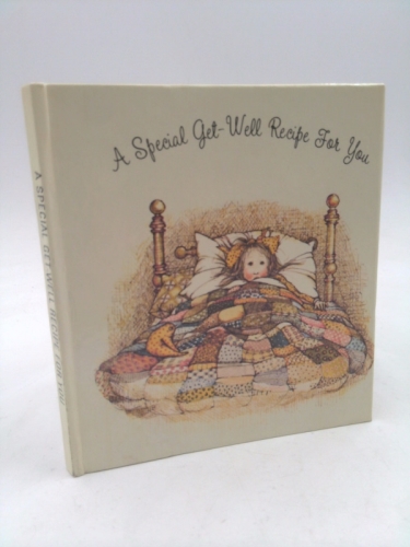 A Special Get-Well Recipe for You