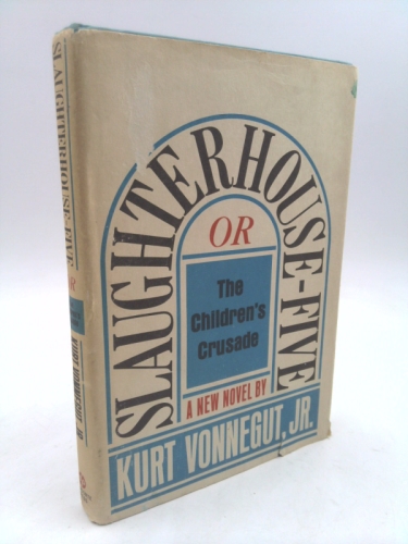 Slaughterhouse Five (Or The Children