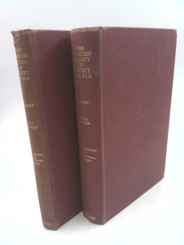 The Foreign Policy of Soviet Russia 1929-1941; In Two Volumes