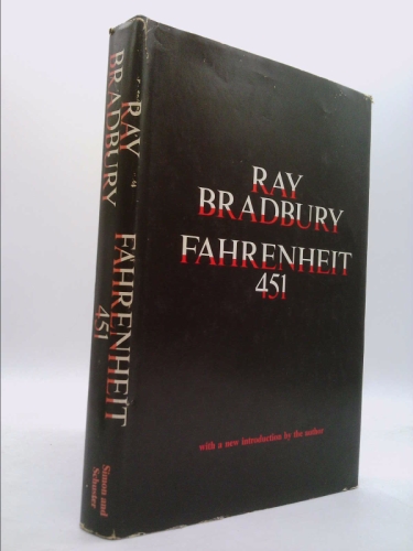 Fahrenheit 451; And the Rock Cried Out; The Play Ground (With a New Introduction By the Author)