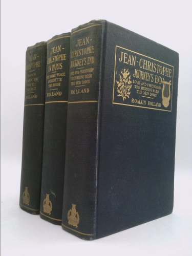 Jean-Christophe; Jean-Christophe in Paris; Jean-Christophe Journey's End [3 volumes]