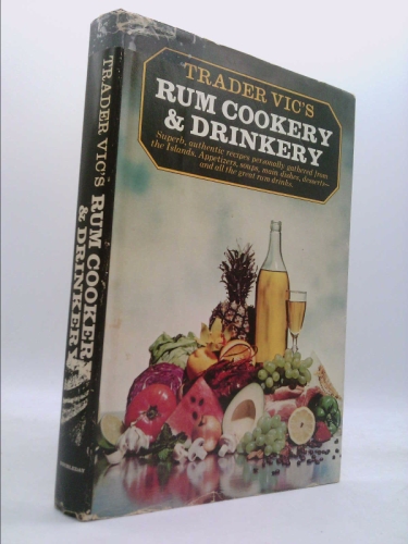 Trader Vic's Rum Cookery and Drinkery
