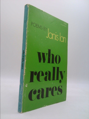Who Really Cares: Poems By Janis Ian