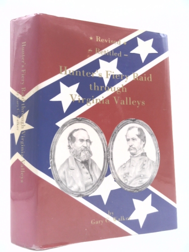 Yankee Soldiers in Virginia Valleys: Hunters Raid