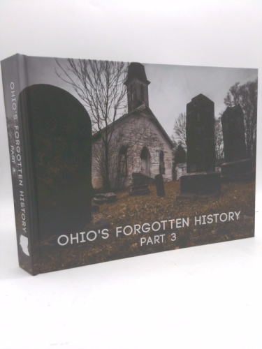 Ohio's Forgotten History