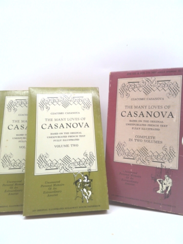 The Many Loves of Casanova: Uncensored Personal Memoirs of Jacques Casanova (2 Volume Box Set)