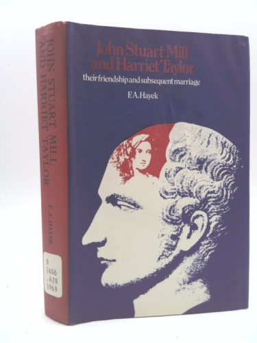 John Stuart Mill & Harriet Taylor