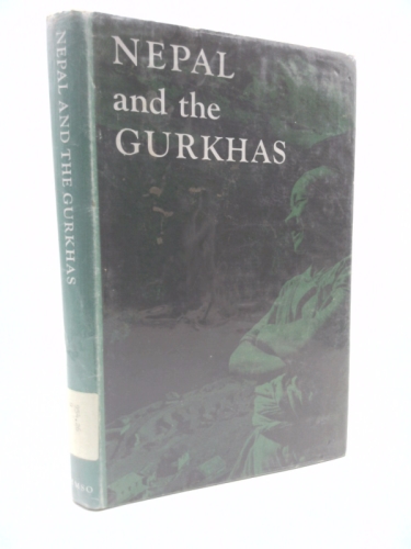 NEPAL & THE GURKHAS.