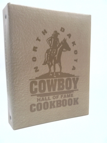 North Dakota Cowboy Hall of Fame Cookbook