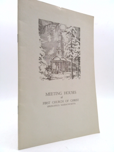 Meeting Houses of First Church of Christ, Springfield, Massachusetts