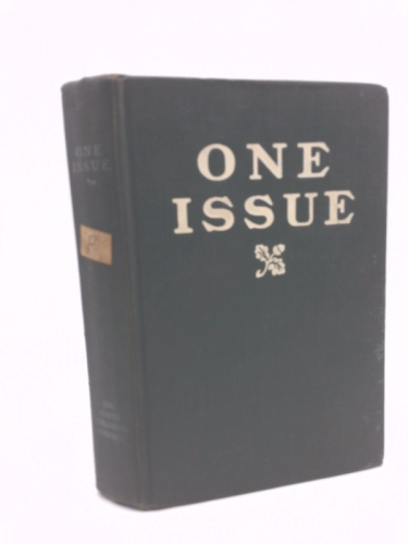 One Issue: just one 52nd of a year, an object lesson in values