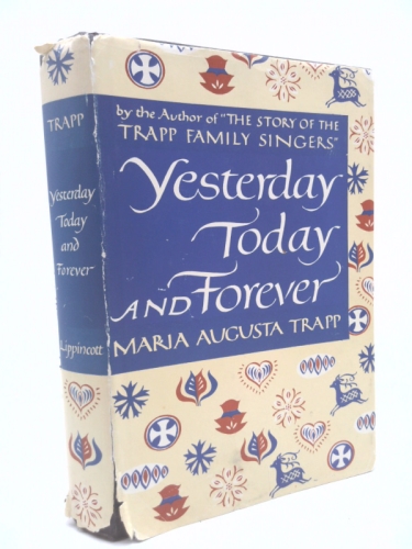 Yesterday, Today, and Forever [Signed by Author]