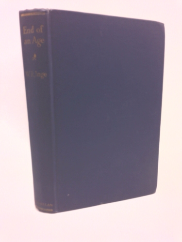 The End of an Age: And Other Essays