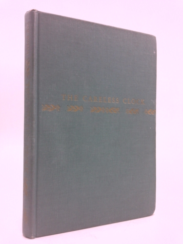 The Careless Clock: Poems About Children in the Family, signed by the American, author, poet and editor.