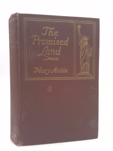 Mary Antin THE PROMISED LAND 1912 Houghton Mifflin, NY Illustrated 1stEd