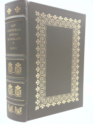 Lectures on the Relations Between Law and Public Opinion in England During the Nineteenth Century