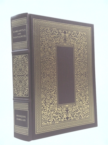 Rare Francis Rabelais / FRANKLIN LIBRARY THE HISTORIES OF GARGANTUA 1st Edition 1982 [Hardcover] Rabelais, Francis - illustrated by frank c. pape