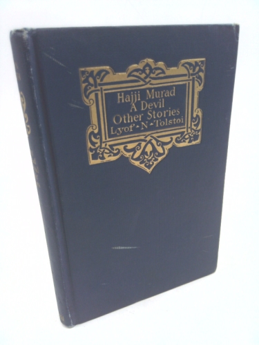 Hajji Murad A Devil Other Stories